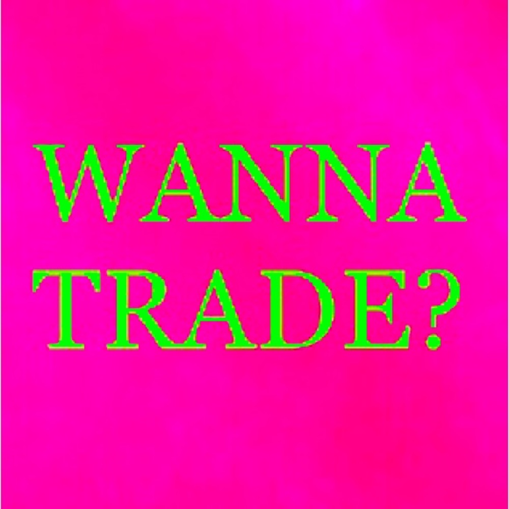 Will Trade any listings-total for total-for my ISO